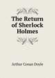 The Return of Sherlock Holmes, Doyle Arthur Conan 