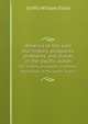America in the east. Our history, prospects, problems, and duties in the pacific ocean, Griffis William Elliot 