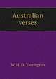 Australian verses, W. H. H. Yarrington 