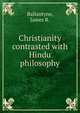 Christianity contrasted with Hindu philosophy, Ballantyne, James R. 