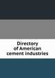 Directory of American cement industries, 
