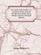 Ice-pack and tundra an account of the search for the Jeannette and a sledge journey through Siberia, Gilder, William H. 