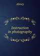 Instruction in photography, Abney 