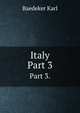 Italy. Part 3., Baedeker, Karl 
