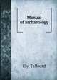Manual of archaeology, Ely, Talfourd 