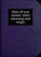 Men-of-war names their meaning and origin, 