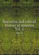 Narrative and critical history of America. Vol. 2, 