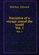 Narrative of a voyage round the world. Vol. 1, Belcher, Edward 