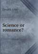 Science or romance?, Gerard, John 