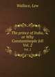 The prince of India, or Why Constantinople fell. Vol. 2, Wallace, Lew 