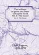 The writings in prose and verse of Eugene Field. Vol. 8 The house, Field, Eugene, 1850-1895 