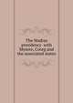 The Мadras presidency with Mysore, Coorg and the associated states, 
