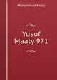 Yusuf Maaty 971, Muhammad Kadry 