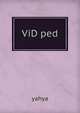 ViD ped, yahya 
