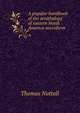 A popular handbook of the ornithology of eastern North America microform, Nuttall, Thomas 