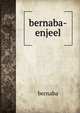 bernaba-enjeel, Bernaba 