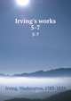 Irving's works, Irving, Washington, 1783-1859 