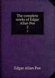 The complete works of Edgar Allan Poe. 2, Эдгар По 