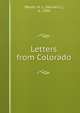 Letters from Colorado, Wason, H. L. (Harriet L.), d. 1904 