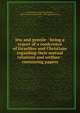 Jew and gentile : being a report of a conference of Israelites and Christians regarding their mutual relations and welfare : containing papers, Conference on the Past, Present, and Future of Israel (1890 : Chicago),Goodwin, E. P 