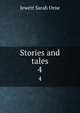 Stories and tales. 4, Jewett Sarah Orne 