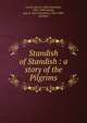 Standish of Standish : a story of the Pilgrims, Austin, Jane G. (Jane Goodwin), 1831-1894,Austin, Jane G. (Jane Goodwin), 1831-1894, inscriber 