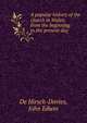 A popular history of the church in Wales; from the beginning to the present day, De Hirsch-Davies, John Edwin 