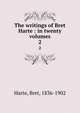 The writings of Bret Harte : in twenty volumes. 2, Harte, Bret, 1836-1902 