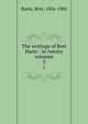 The writings of Bret Harte : in twenty volumes. 3, Harte, Bret, 1836-1902 