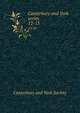 Canterbury and York series. 12-13, Canterbury and York Society 
