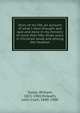 Story of my life; an account of what I have thought and said and done in my ministry of more than fifty-three years in Christian lands and among the heathen, Taylor, William, 1821-1902,Ridpath, John Clark, 1840-1900 
