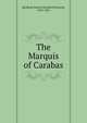 The Marquis of Carabas, Spofford, Harriet Elizabeth Prescott, 1835-1921 