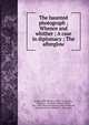 The haunted photograph ; Whence and whither ; A case in diplomacy ; The afterglow, Stuart, Ruth McEnery, 1856-1917,Jacobs, William L., illustrator,Newell, Peter, 1862-1924, illustrator,Brown, Ethel Pennewill, illustrator,Dexter, Wilson C., illustrator 