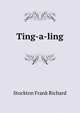 Ting-a-ling, Frank Richard Stockton 
