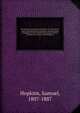 The Puritans and Queen Elizabeth: or, The church, court, and Parliament of England, from the reign of Edward VI to the death of the queen. With an introductory note by Mark Hopkins. 2, Hopkins, Samuel, 1807-1887 