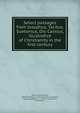 Select passages from Josephus, Tacitus, Suetonius, Dio Cassius, illustrative of Christianity in the first century, White, Henry Julian, 1859-1934,Cassius Dio Cocceianus,Josephus, Flavius,Suetonius, ca. 69-ca. 122,Tacitus, Cornelius 