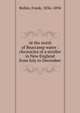 At the north of Bearcamp water : chronicles of a stroller in New England from July to December, Bolles, Frank, 1856-1894 