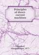 Principles of direct-current machines, Langsdorf, Alexander Suss, 1877- 
