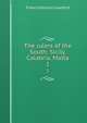The rulers of the South; Sicily, Calabria, Malta. 1, Crawford, F. Marion 