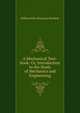 A Mechanical Text-book: Or, Introduction to the Study of Mechanics and Engineering, William John Macquorn Rankine 