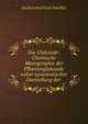 Die Glykoside: Chemische Monographie der Pflanzenglykoside nebst systematischer Darstellung der ., Jacobus Jozef Louis van Rijn 