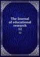 The Journal of educational research. 12, University of Illinois (Urbana-Champaign campus). Bureau of Educational Research,National Association of Directors of Educational Research (U.S.),Educational Research Association (U.S.),American Educational Research Association 