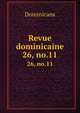 Revue dominicaine. 26, no.11, Dominicans 