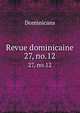 Revue dominicaine. 27, no.12, Dominicans 
