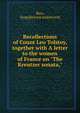 Recollections of Count Leo Tolstoy, together with A letter to the women of France on "The Kreutzer sonata,", Bers, Serge{breve}i Andreevich 
