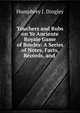 Touchers and Rubs on Ye Anciente Royale Game of Bowles: A Series of Notes, Facts, Records, and ., Humphrey J. Dingley 