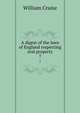 A digest of the laws of England respecting real property. 7, Cruise William 