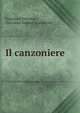 Il canzoniere ., Francesco Petrarca , Giovanni Andrea Scartazzini 