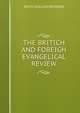 THE BRITICH AND FOREIGH EVANGELICAL REVIEW, REV. H. SINCLAIR PATERSON 