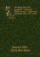 "He Being Dead Yet Speaketh.": Faith and Righteousness. A Memorial of Sumner Ellis, D.D., with ., Sumner Ellis, Clark Rice Moor 
